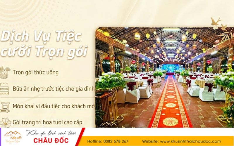 Dịch vụ tiệc cưới tại Khu sinh thái Châu Đốc