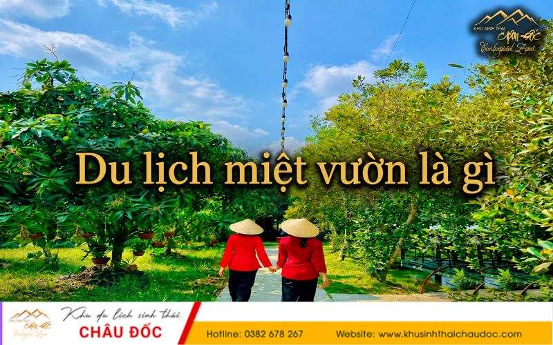 Du lịch miệt vườn là gì